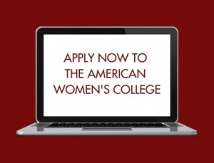 Lap top with Apply Now To The American Women's College appearing on it